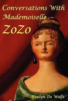 Conversations with Mademoiselle ZoZo 1439268444 Book Cover