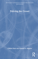 Policing the Crowd 1032362782 Book Cover