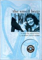 The Small Harp: A Step by Step Tutor with CD (Audio) 0951120425 Book Cover