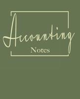 Accounting notes: College ruled composition notebook. 9.75 x 7.5, 140 pages 1077732945 Book Cover