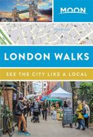 Moon London Walks (Travel Guide) 1631215981 Book Cover