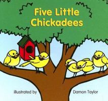 Five little chickadees 0763564605 Book Cover
