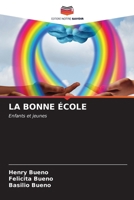 La Bonne École 6206851524 Book Cover