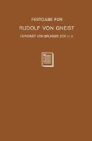 Festgabe Fur Rudolf Von Gneist Zum Doktorjubilaum Am XX. November MDCCCLXXXVIII 3642503446 Book Cover