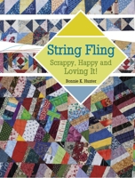 String Fling: Scrappy, Happy and Loving It! 1611690471 Book Cover