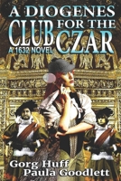 A Diogenes Club for the Czar (Miroslava Holmes) B0CQ11V9BY Book Cover