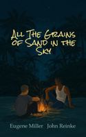 All the Grains of Sand in the Sky B0GNJ14S4Z Book Cover