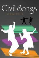 Civil Songs 1500150029 Book Cover