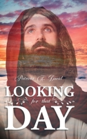 Looking for That Day B09XZHG2RH Book Cover