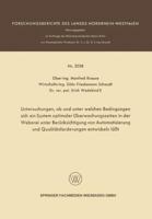 Untersuchungen, OB Und Unter Welchen Bedingungen Sich Ein System Optimaler Uberwachungszeiten in Der Weberei Unter Berucksichtigung Von Automatisierung Und Qualitatsforderungen Entwickeln Lasst 3663199207 Book Cover