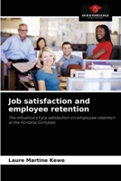 Job satisfaction and employee retention 6204088955 Book Cover