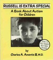 Russell Is Extra Special : A Book About Autism 0945354444 Book Cover