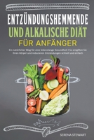 Entzündungshemmende und Alkalische Diät B0C54J2XHP Book Cover