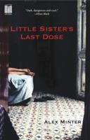 Little Sister's Last Dose 0743463315 Book Cover