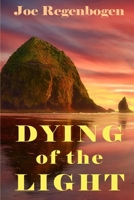 Dying of the Light B0CQXKQFGJ Book Cover