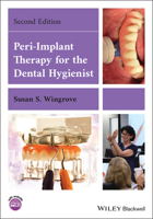 Peri-Implant Therapy for the Dental Hygienist 1119766184 Book Cover