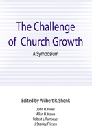 The Challenge of Church Growth 0836112008 Book Cover