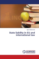 State liability in EU and international law 3659493252 Book Cover