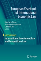 International Investment Law and Competition Law 3030339181 Book Cover