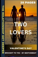 TWO LOVERS: Valentine's Day B0CTV91JZC Book Cover