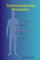 Instrumentacion Biomedica 1430326255 Book Cover
