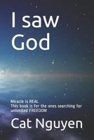 I Saw God 1791705561 Book Cover