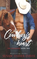 A Cowboy's Heart the Callahans Book 2 1791780229 Book Cover