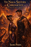 Flames of Rebellion: An Isekai Romantasy B0GPK4ZSL5 Book Cover
