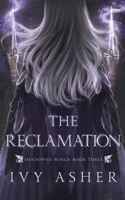 The Reclamation B089TV16QR Book Cover