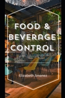 Food & Beverage Control B0CCCMWD23 Book Cover