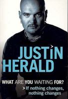 What Are You Waiting For?: If Nothing Changes . . . Nothing Changes 1741141869 Book Cover