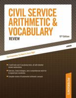 Civil Service Arithmetic & Vocabulary, 15th edition (Arco Civil Service Test Tutor)