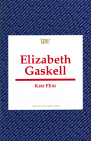 Elizabeth Gaskell (Writers and Their Work. New Series.) 0746307187 Book Cover