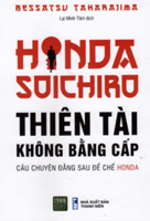 Honda Soichiro - Genius Without Degree 6043719436 Book Cover