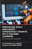 Previsione Degli Inquinanti Atmosferici Tramite Iot E Machine Learning (Italian Edition) 6207617290 Book Cover