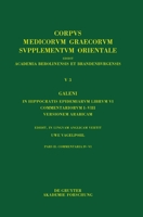 Galeni In Hippocratis Epidemiarum librum VI commentariorum I-VIII versio Arabica: Commentaria IV–VI 311077318X Book Cover