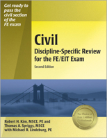 PPI Civil Discipline-Specific Review for the FE/EIT Exam, 3rd Edition (Paperback) – A Comprehensive Review with Practice Problems for the FE Exam – Covers Construction Management, Surveying, and More 1888577185 Book Cover