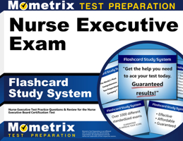 Nurse Executive Exam Flashcard Study System: Nurse Executive Test Practice Questions & Review for the Nurse Executive Board Certification Test 1610723317 Book Cover