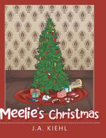 Meelie's Christmas 1643009176 Book Cover
