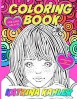 Coloring Book for Girls Age 8 -12: Inspirational and Motivational B08WK3W72H Book Cover