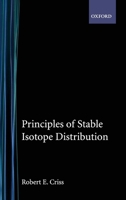Principles of Stable Isotope Distribution 0195117751 Book Cover
