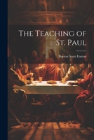 The Teaching of St. Paul 1022007297 Book Cover