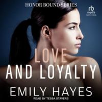 Love and Loyalty B0F46ZFYGZ Book Cover