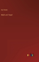 Weil's mi' freut! 3368413635 Book Cover