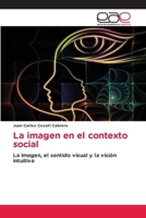 La imagen en el contexto social (Spanish Edition) 6630066979 Book Cover