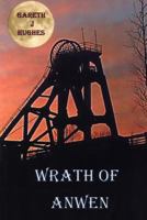 Wrath of Anwen 1480102067 Book Cover