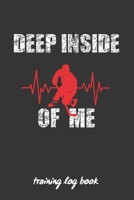 Deep Inside of Me: Coach Workbook Training Log Book Keep a Record of Every Detail of Your Team Games Pitch Templates for Match Preparation and Anual Calendar Included. 171182450X Book Cover