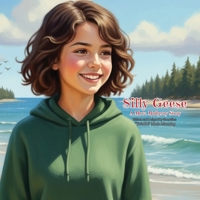 Silly Geese, a Mora Mulberry Story 1946088536 Book Cover