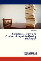 Paradoxical view and Content Analysis in Quality Education 3659328596 Book Cover