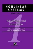 Nonlinear Systems: Volume 1, Modeling and Estimation 0412599902 Book Cover